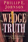 The Wedge of Truth